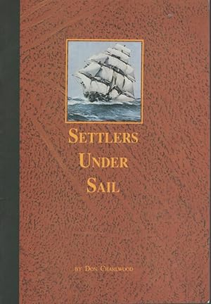 SETTLERS UNDER SAIL