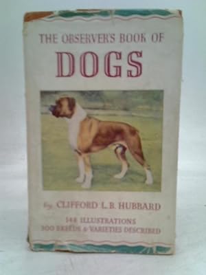 Imagen del vendedor de The Observer's Book Of Dogs a la venta por World of Rare Books