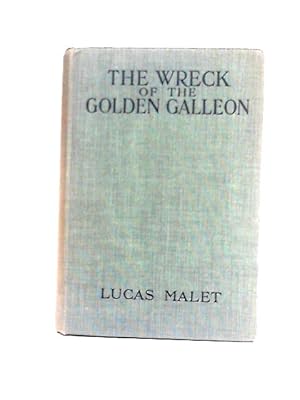 Seller image for The Wreck of the Golden Galleon for sale by World of Rare Books