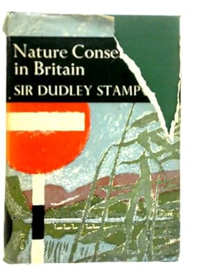 Seller image for Nature Conservation in Britain for sale by World of Rare Books