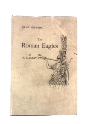 Seller image for The Roman Eagles for sale by World of Rare Books