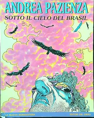 Bild des Verkufers fr Sotto il cielo del Brasil zum Verkauf von Librodifaccia