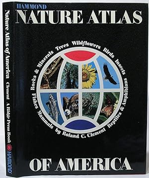 Hammond Nature Atlas of America: Rocks & Minerals, Trees, Wildflowers, Mammals, Birds, Reptiles &...