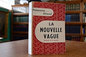 La nouvelle Vague. Portraits de la jeunesse.