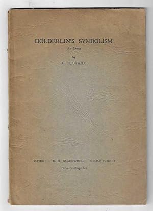 Holderlin's Symbolism. An Essay.