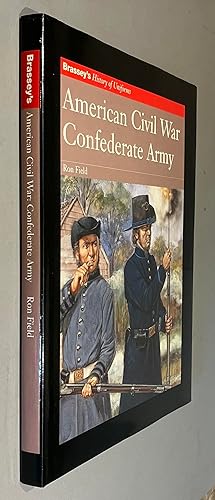 AMERICAN CIVIL WAR CONFEDERATE ARMY (History of Uniforms)