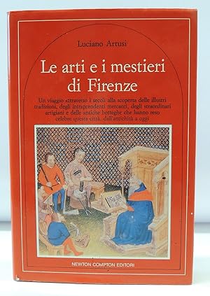 Le arti e i mestieri di Firenze