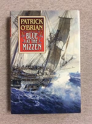 Seller image for Blue At The Mizzen, Book 2 Of The Aubrey/ Maturin Series for sale by Book Nook