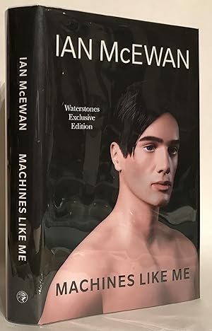 Seller image for Machines Like Me Machines Like Me and People Like You and Dussel. . . a Short Story. for sale by Thomas Dorn, ABAA