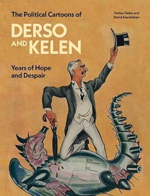 Image du vendeur pour The Political Cartoons of Derso and Kelen : Years of Hope and Despair mis en vente par AHA-BUCH GmbH