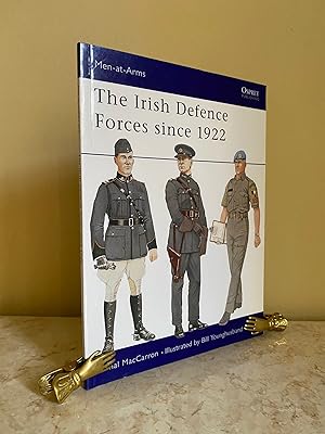 Seller image for The Irish Defence Forces since 1922 [Men At Arms Series No. 417] for sale by Little Stour Books PBFA Member