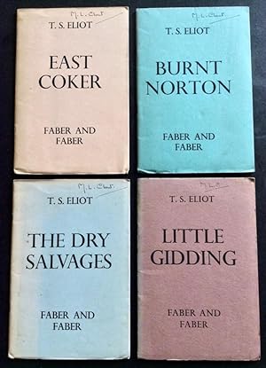 THE FOUR QUARTETS : EAST COKER, BURNT NORTON, THE DRY SALVAGES & LITTLE GIDDING