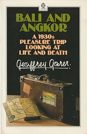 Image du vendeur pour Bali and Angkor: A 1930s Pleasure Trip Looking at Life and Death mis en vente par Orchid Press
