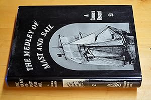Seller image for The Medley of Mast and Sail II, A Camera Record for sale by HALCYON BOOKS