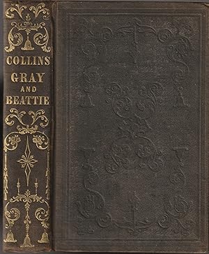 Imagen del vendedor de The Poetical Works of Collins Gray and Beattie. With a Memoir of Each a la venta por PJK Books and Such