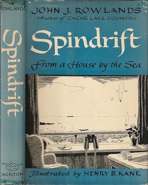 Image du vendeur pour Spindrift: From a House by the Sea mis en vente par PJK Books and Such