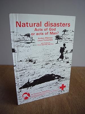 Imagen del vendedor de Natural Disasters: Acts of God, or Acts of Man? (An Earthscan Paperback) a la venta por Soin2Books