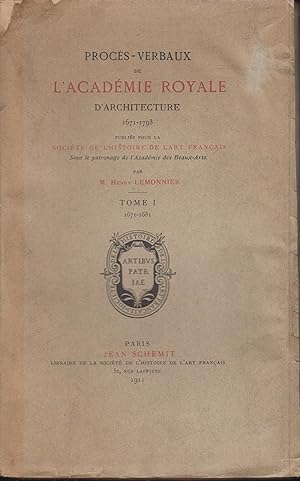 Bild des Verkufers fr Procs-verbaux de l'Acadmie royale d'architecture, 1671-1793 tome I (exemplaire de luxe) zum Verkauf von PRISCA