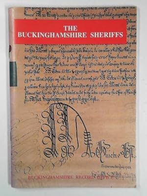 Imagen del vendedor de The Buckinghamshire sheriffs a la venta por Cotswold Internet Books