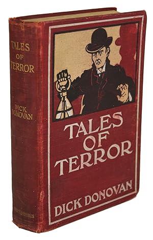 Image du vendeur pour TALES OF TERROR . By Dick Donovan [pseudonym] mis en vente par Currey, L.W. Inc. ABAA/ILAB