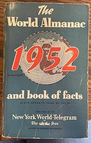 Imagen del vendedor de THE WORLD ALMANAC and Book of Facts for 1952 a la venta por Riverow Bookshop