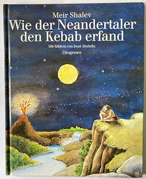 Seller image for Wie der Neandertaler den Kebab erfand for sale by Antiquariat UPP