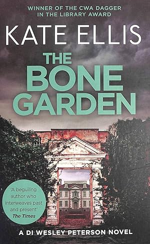 Bild des Verkufers fr The Bone Garden: Number 5 in series (Wesley Peterson): Book 5 in the DI Wesley Peterson crime series zum Verkauf von M Godding Books Ltd