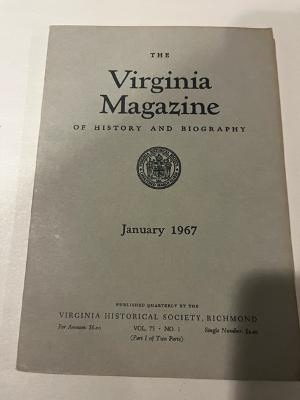 Imagen del vendedor de THE VIRGINIA MAGAZINE OF HISTORY AND BIOGRAPHY JANUARY 1967 VOL. 75 NO. 1 a la venta por Abound Book Company