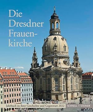 Die Dresdner Frauenkirche; Teil: Band 26. 2022