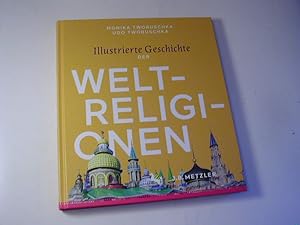 Bild des Verkufers fr Illustrierte Geschichte der Weltreligionen zum Verkauf von Antiquariat Fuchseck