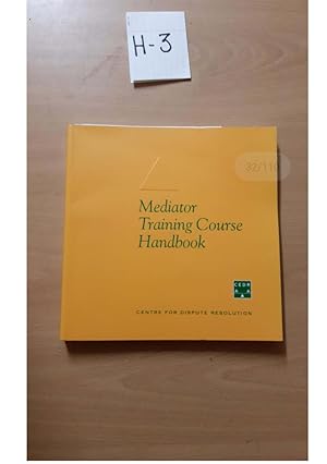 Seller image for MEDIATOR TRAINING COURSE HANDBOOK BY: Centre for dispute resolution for sale by UK LAW BOOK SELLERS LTD