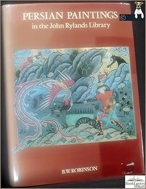 Imagen del vendedor de Persian Paintings in the John Rylands Library: A Descriptive Catalogue a la venta por BookLovers of Bath