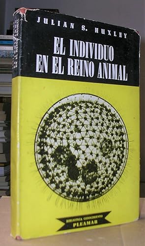 Seller image for EL INDIVIDUO EN EL REINO ANIMAL for sale by LLIBRES del SENDERI