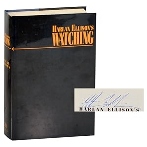 Seller image for Harlan Ellison's Watching (Signed First Edition) for sale by Jeff Hirsch Books, ABAA