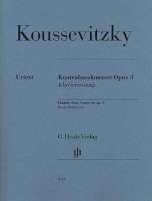 Bild des Verkufers fr Serge Koussevitzky - Kontrabasskonzert op. 3 : Besetzung: Kontrabass und Klavier zum Verkauf von AHA-BUCH GmbH