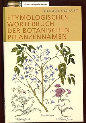Etymologisches Wörterbuch der botanischen Pflanzennamen