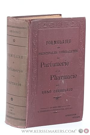 Seller image for Formulaire des principales spcialits de parfumerie et de pharmacie. Nouvelle dition revue, corrige et augmente. for sale by Emile Kerssemakers ILAB