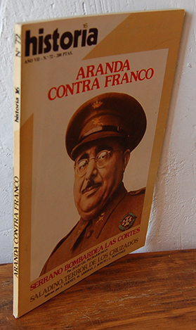 Imagen del vendedor de HISTORIA 16. Ao VII, N 72. Aranda contra Franco. Serrano bombardea las cortes./ Saladino, Terror de los Cruzados a la venta por EL RINCN ESCRITO