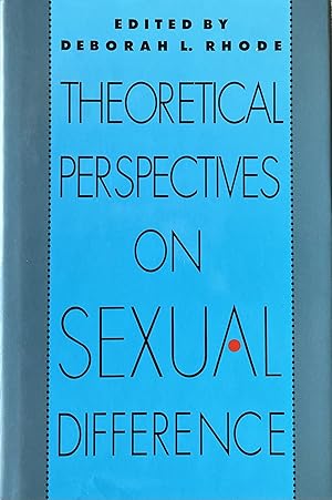 Immagine del venditore per Theoretical Perspectives on Sexual Difference venduto da 32.1  Rare Books + Ephemera, IOBA, ESA