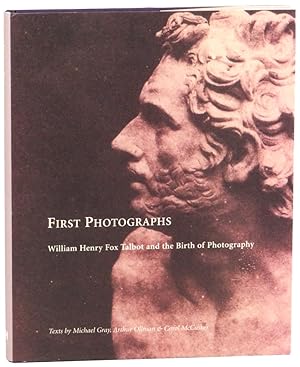 Image du vendeur pour First Photographs: William Henry Fox Talbot and the Birth of Photography mis en vente par Kenneth Mallory Bookseller ABAA