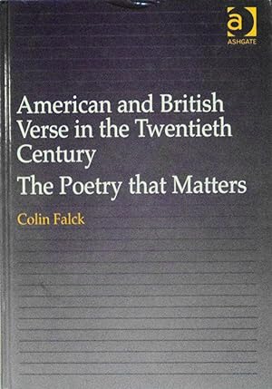 Seller image for American and British Verse in the Twentieth Century: The Poetry That Matters for sale by School Haus Books