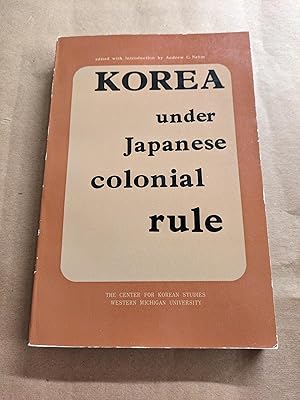 Seller image for Korea Under Japanese Colonial Rule for sale by Friends of KPL