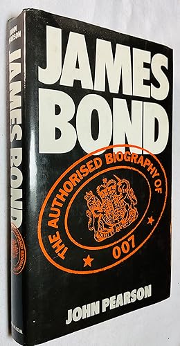 Immagine del venditore per James Bond: The Authorized Biography of 007 venduto da Hadwebutknown