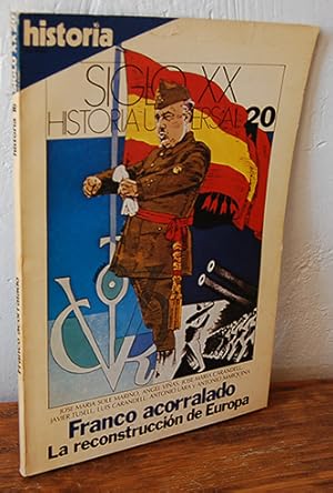 Immagine del venditore per SIGLO XX. HISTORIA UNIVERSAL. 20. Franco acorralado. La reconstruccin de Europa venduto da EL RINCN ESCRITO