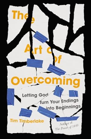 Seller image for Art of Overcoming : Letting God Turn Your Endings into Beginnings for sale by GreatBookPrices