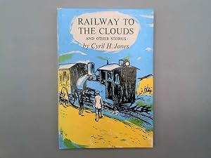 Image du vendeur pour Railway to the Clouds mis en vente par Goldstone Rare Books