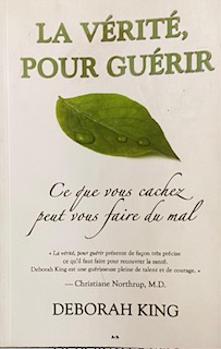 La vérité pour guérir (French Edition)