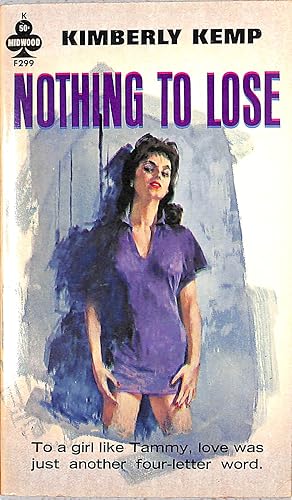 Seller image for Nothing To Lose for sale by The Cary Collection