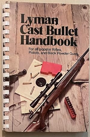 Cast Bullets for the Black Powder Cartridge Rifle [Book]