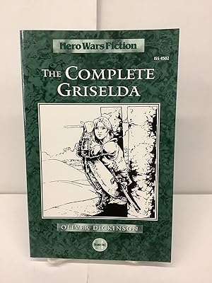 Seller image for The Complete Griselda, Hero Wars Fiction, ISS 4502 for sale by Chamblin Bookmine